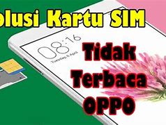 Kartu Sim Tidak Terbaca Di Hp Vivo Y12