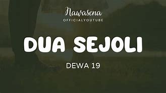 Lirik Dua Sejoli Menjalin Cinta